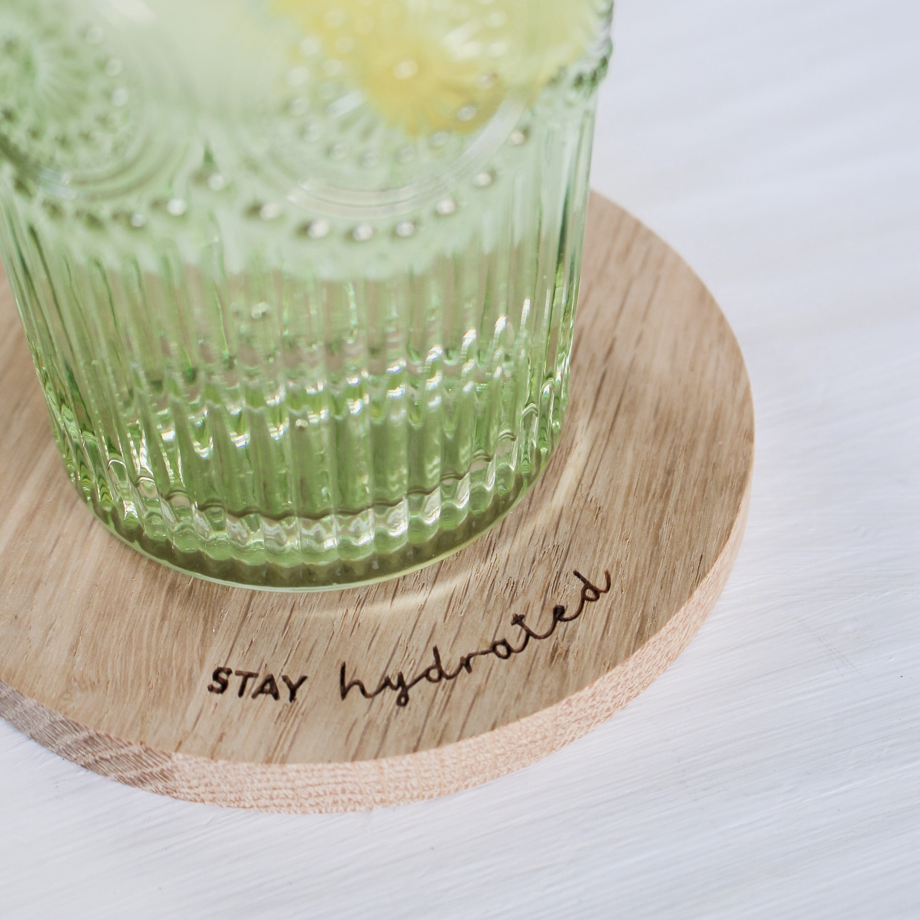 "Stay Hydrated" Wooden Coaster